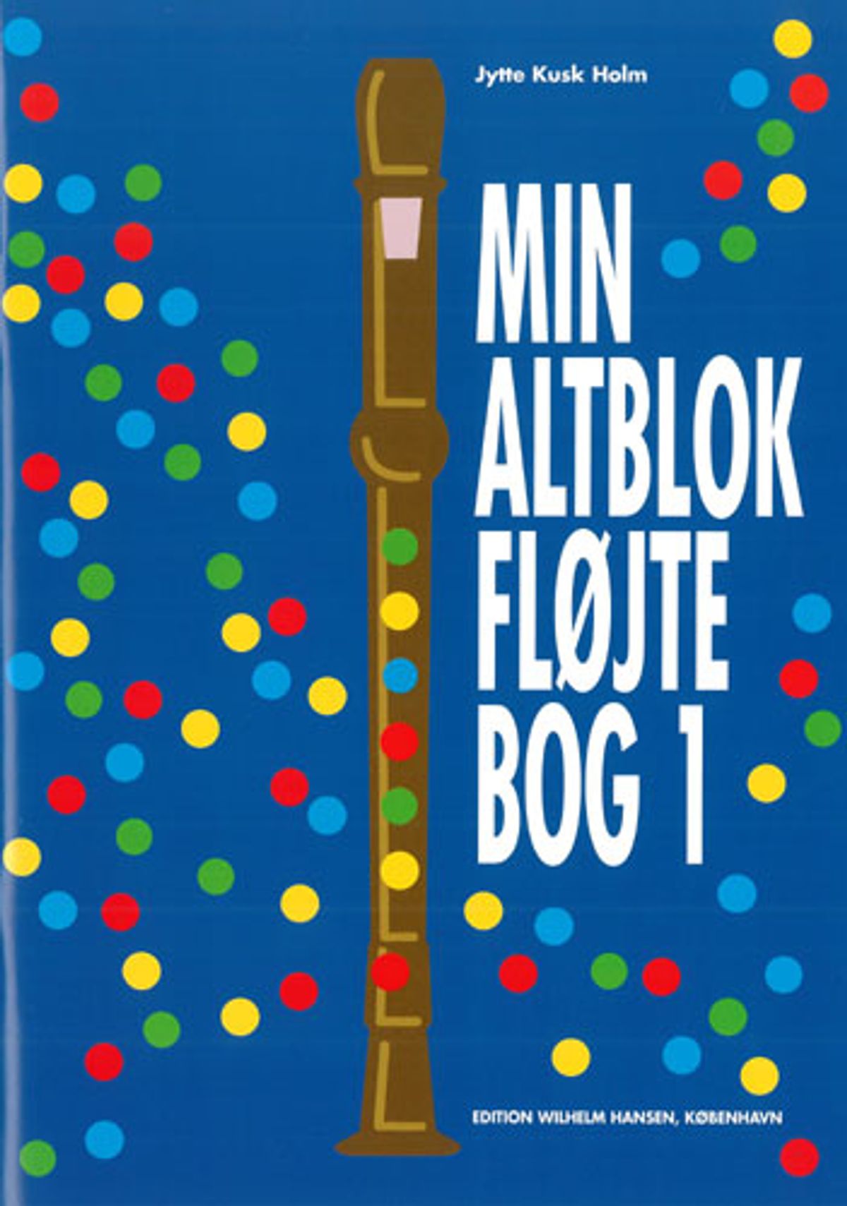 Min Altblokfløjtebog 1