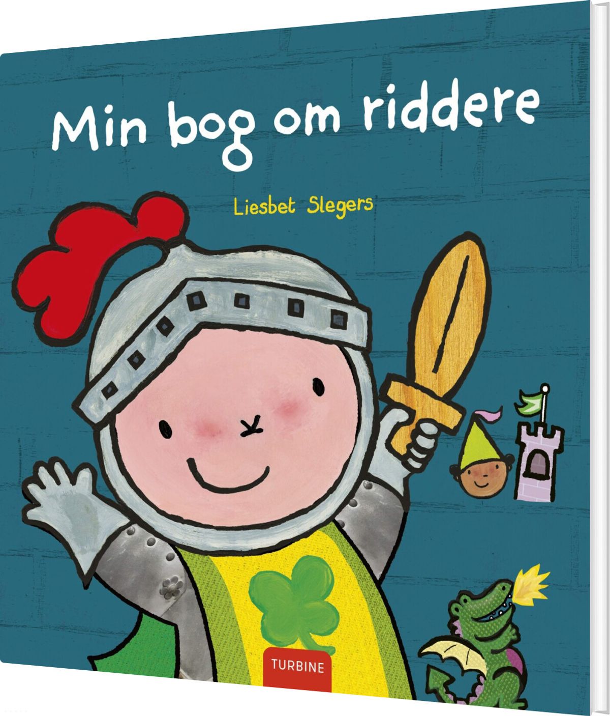 Min Bog Om Riddere - Liesbet Slegers - Bog