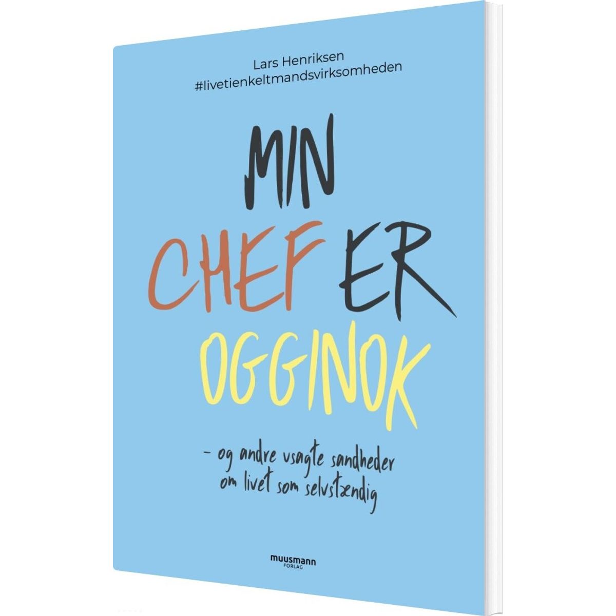 Min Chef Er Ogginok - Lars Henriksen - Bog