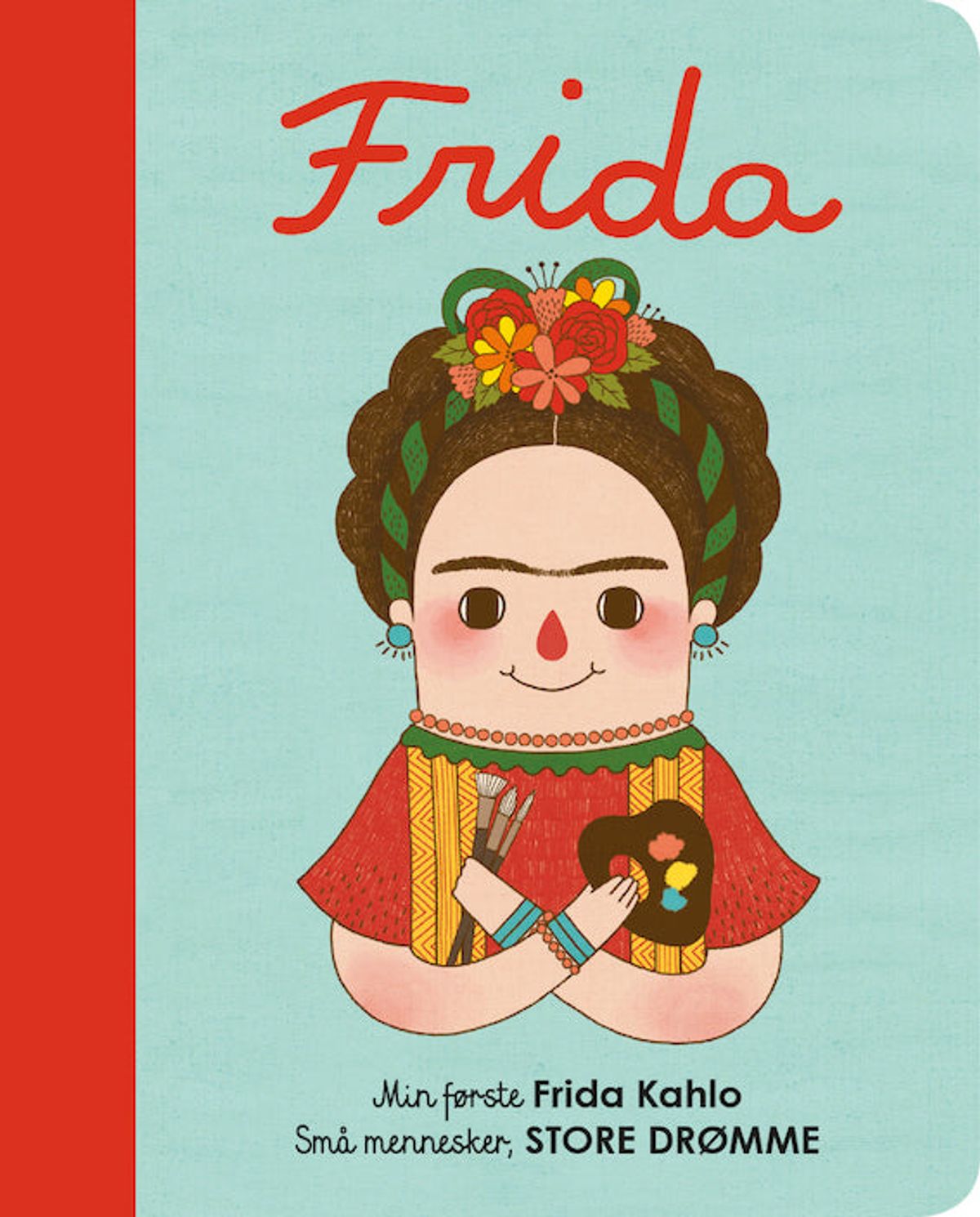 Min første Frida Kahlo