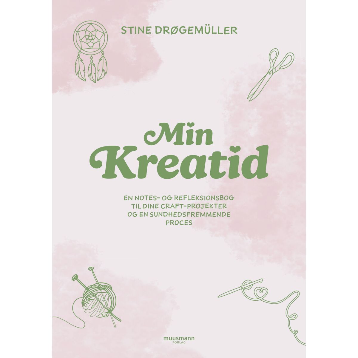 Min Kreatid - Stine Drøgemüller - Bog