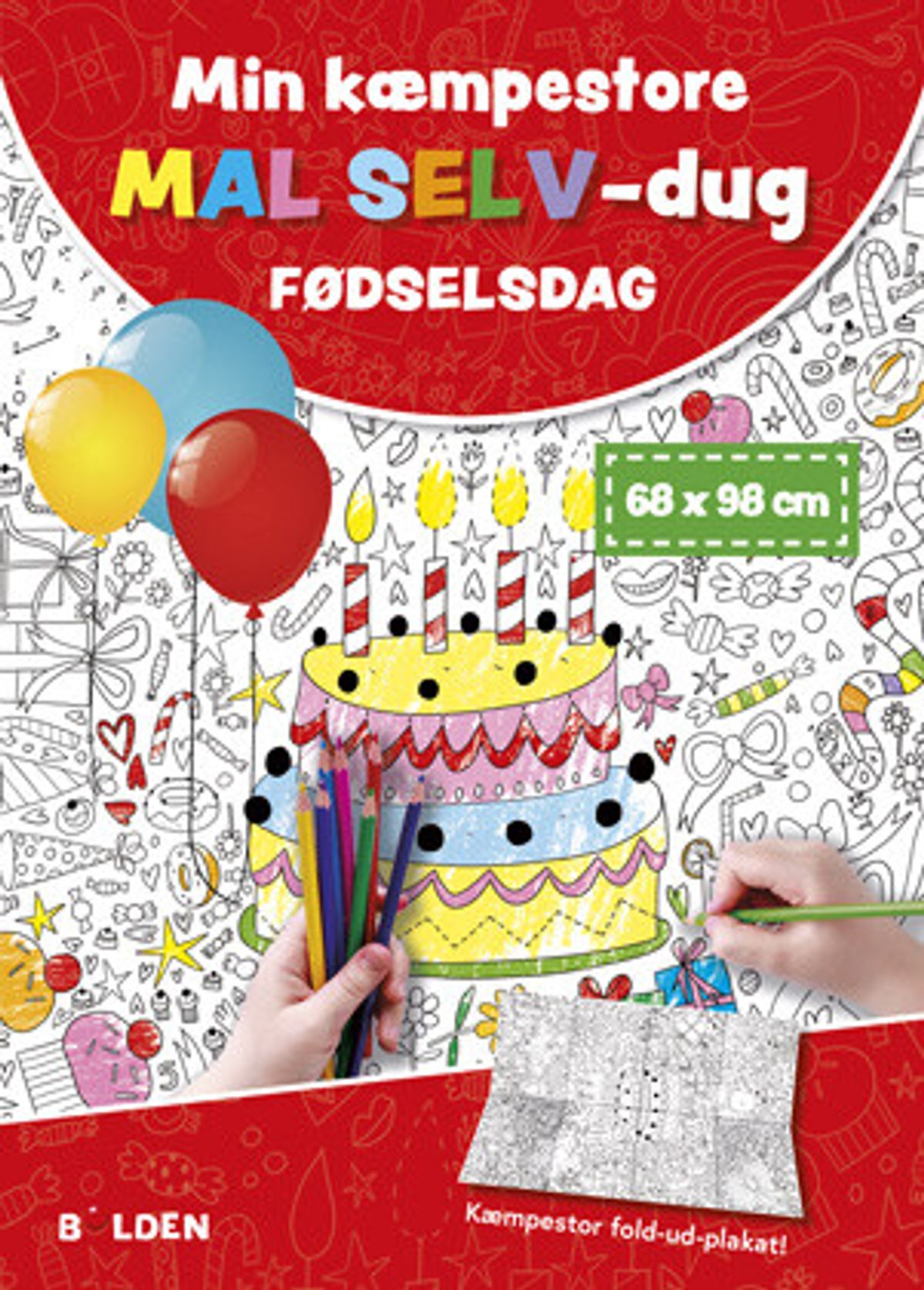 Min Kæmpestore Mal Selv-dug: Fødselsdag