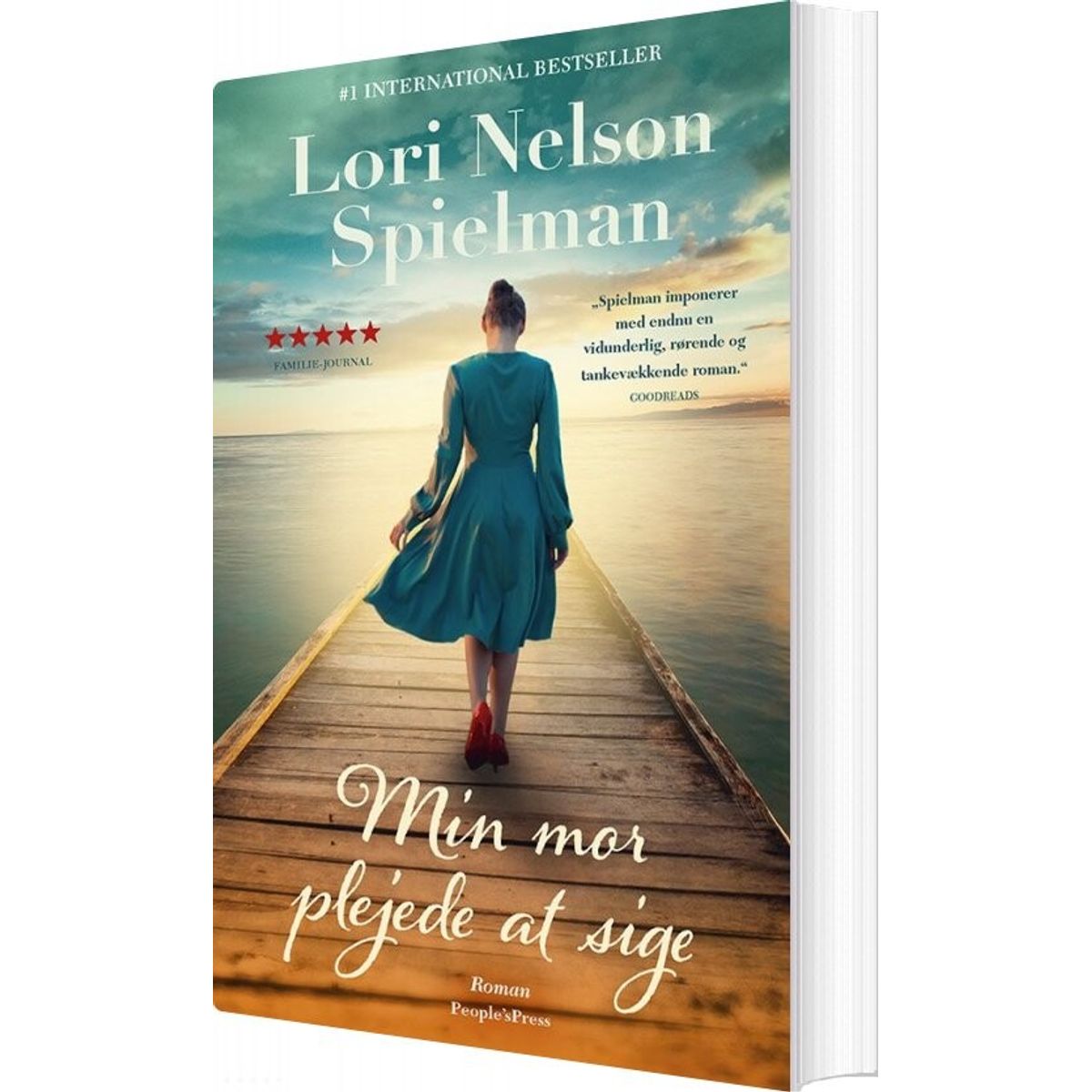 Min Mor Plejede At Sige - Lori Nelson Spielman - Bog