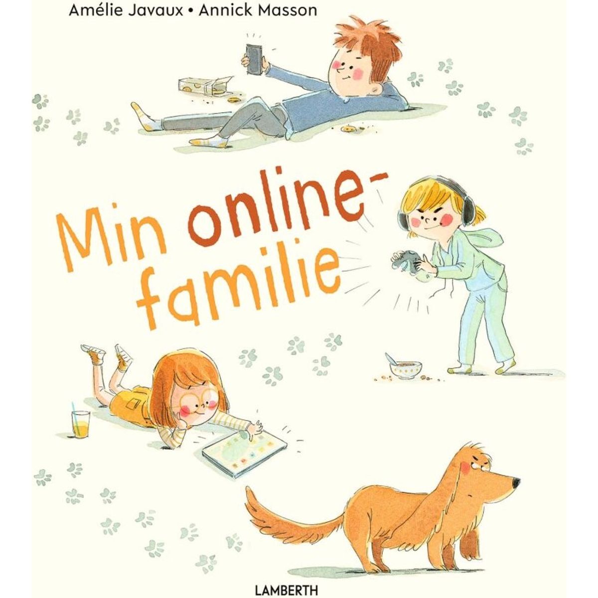 Min Onlinefamilie - Amélie Javaux - Bog