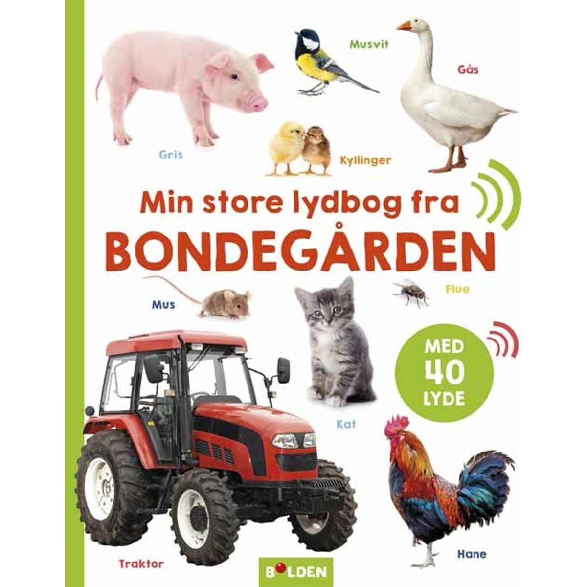 Min Store Lydbog Fra Bondegården - Diverse - Bog