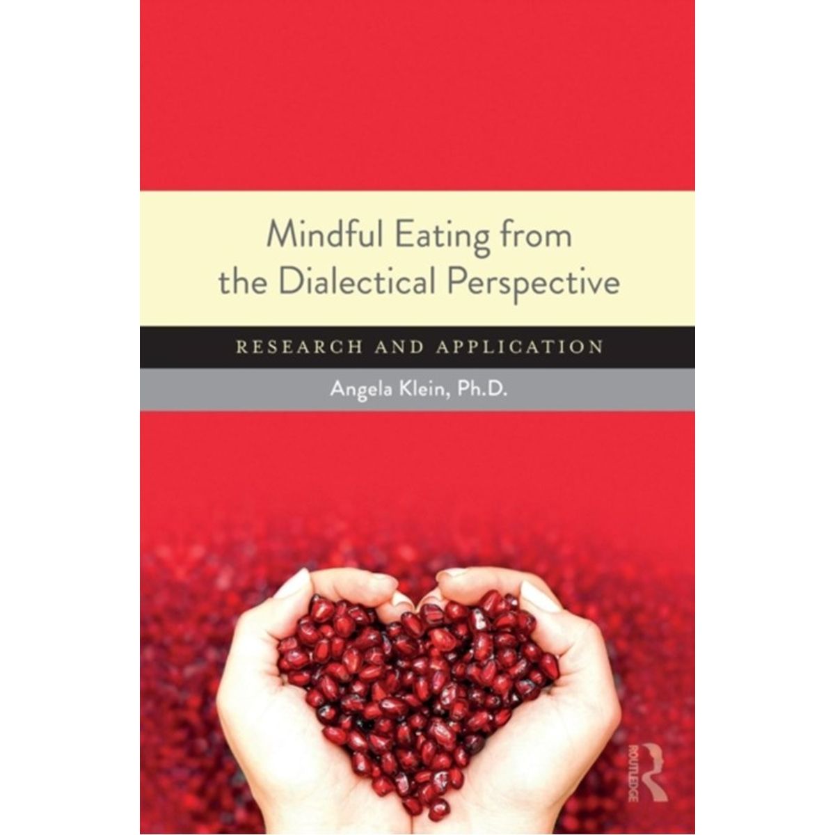 Mindful Eating from the Dialectical Perspective