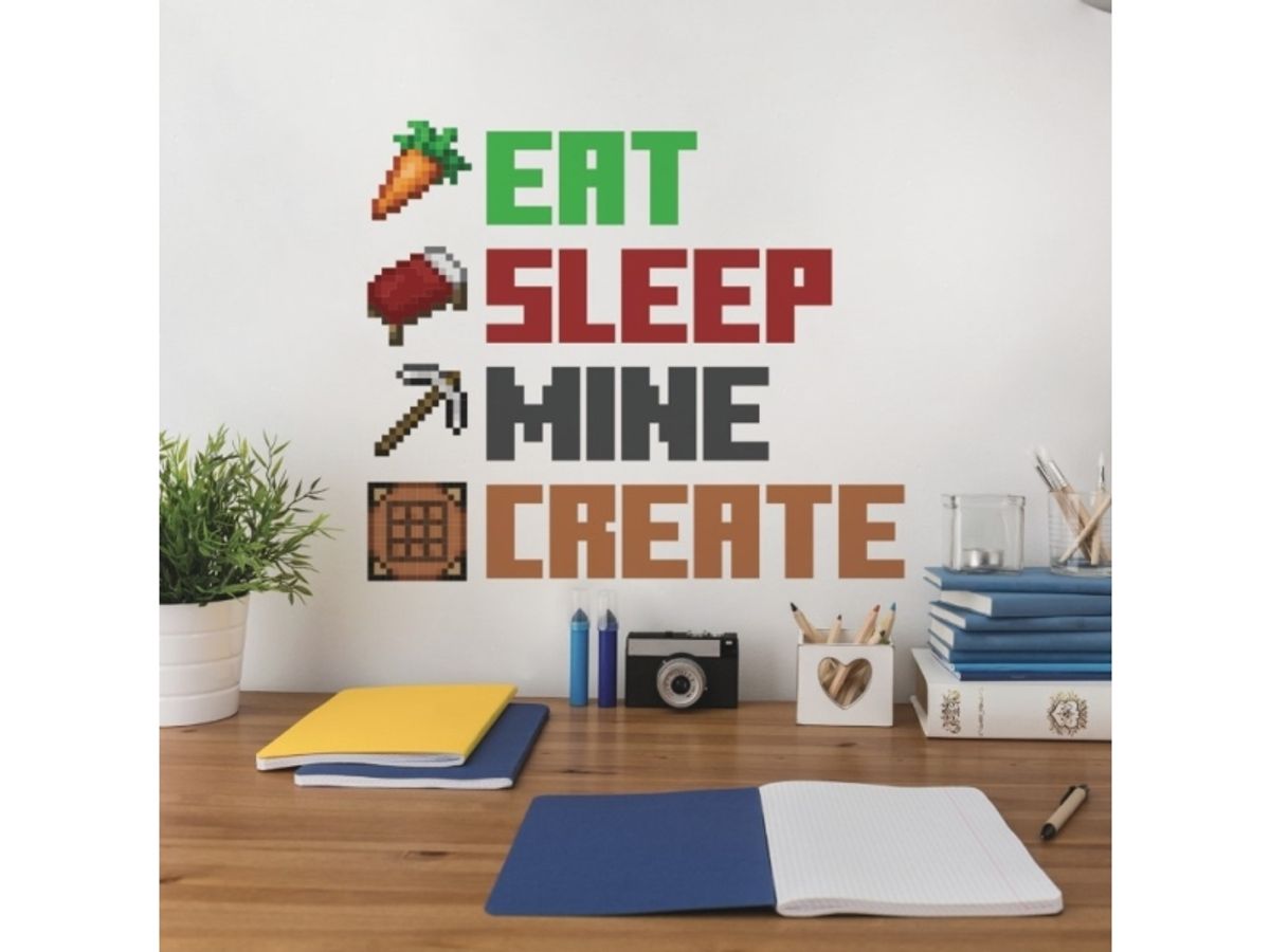 Minecraft Eat, Sleep, Mine, Create Wallstickers