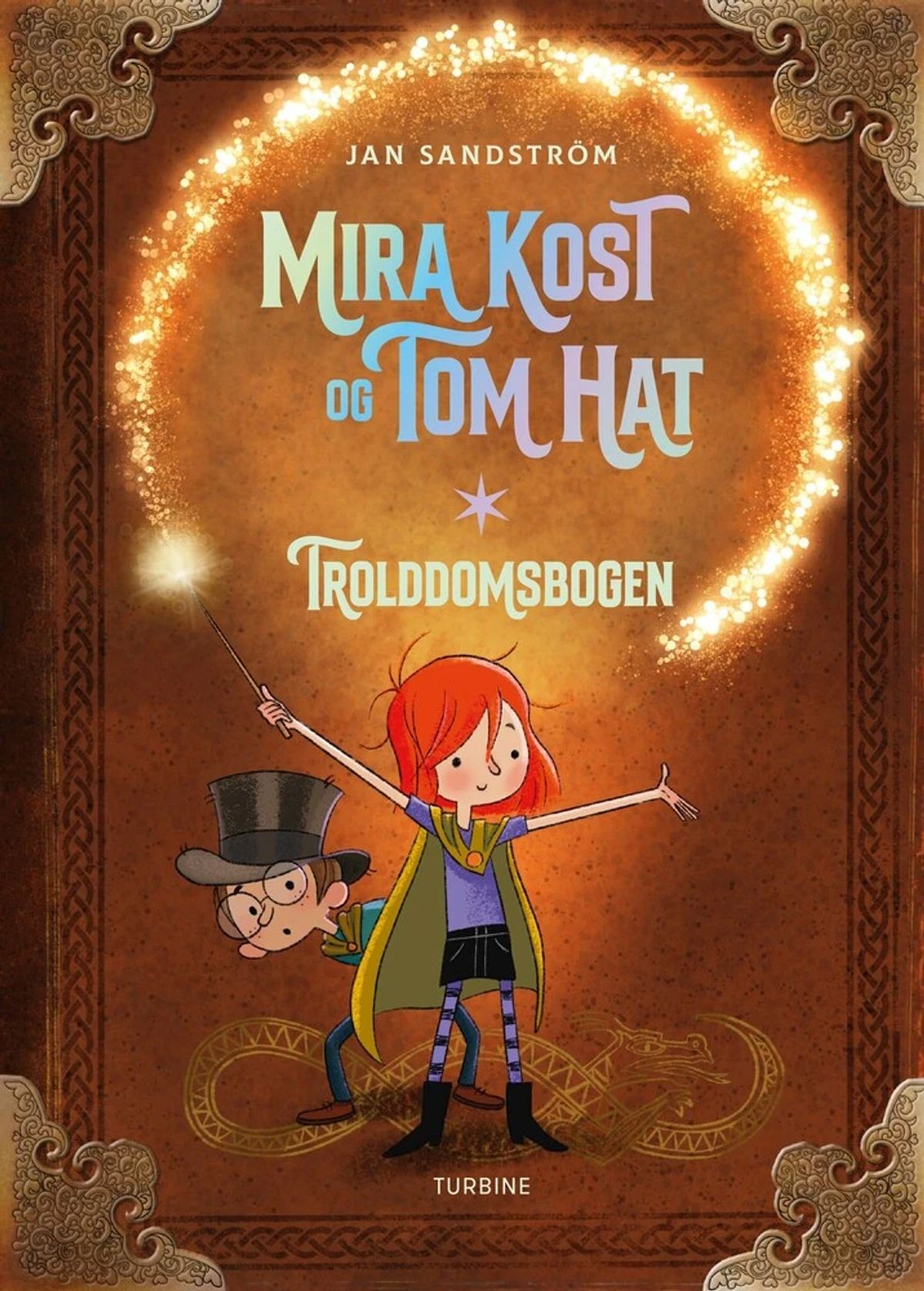 Mira Kost og Tom Hat. Trolddomsbogen