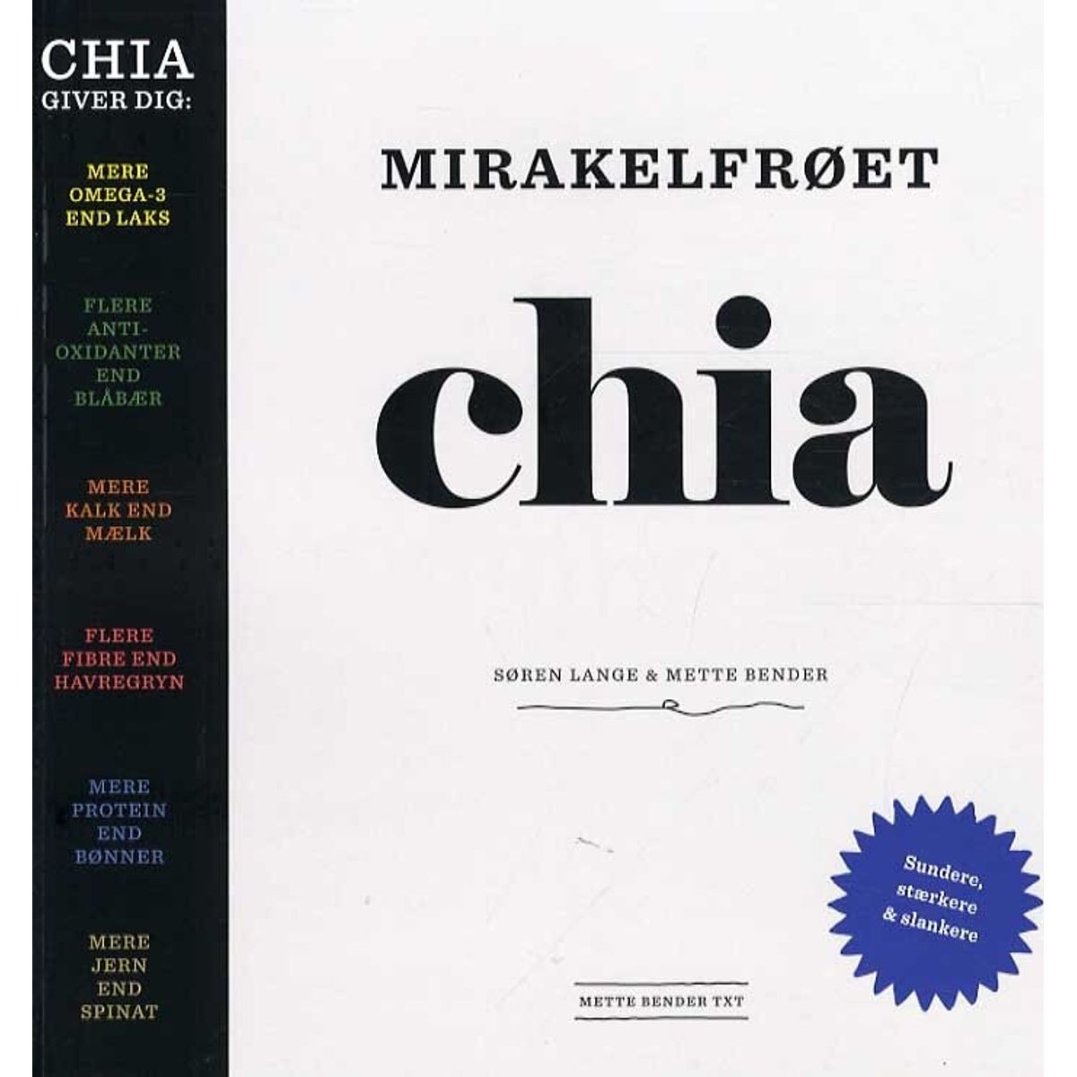 Mirakelfrøet Chia - Søren Lange - Bog