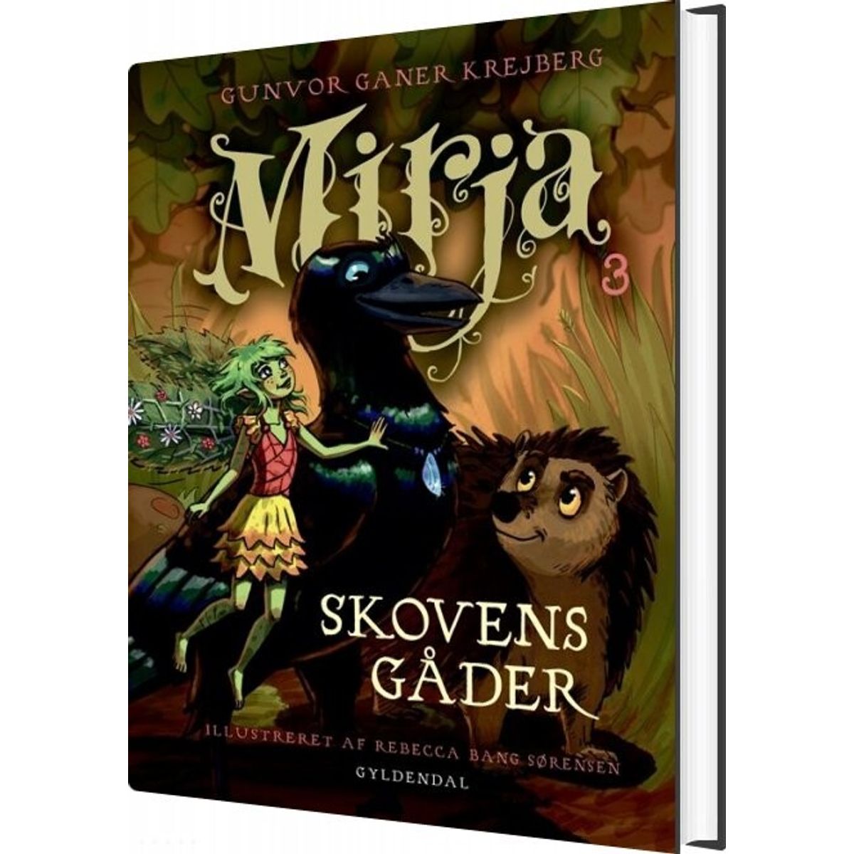 Mirja 3 - Skovens Gåder - Gunvor Ganer Krejberg - Bog