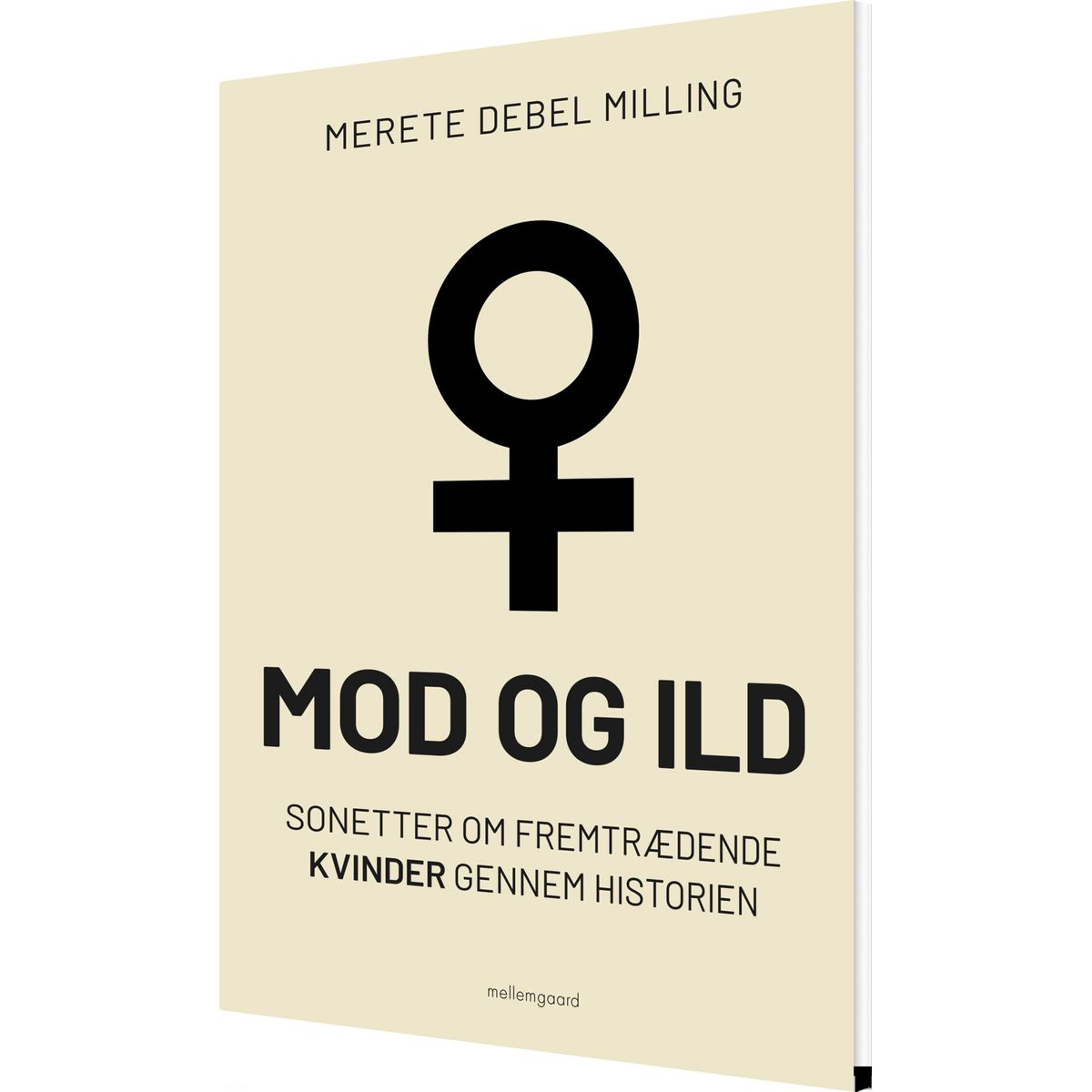 Mod Og Ild - Merete Debel Milling - Bog