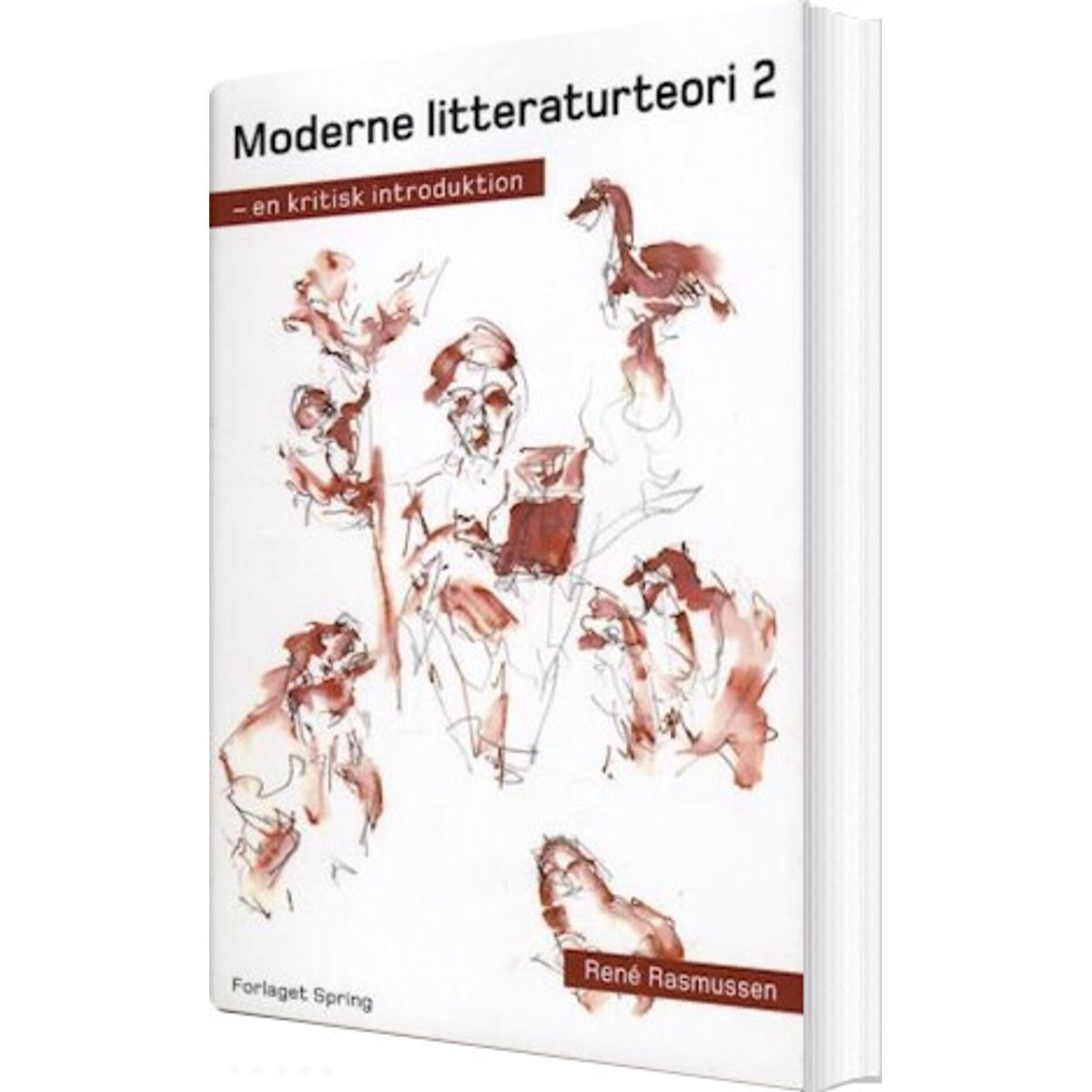 Moderne Litteraturteori 2 - René Rasmussen - Bog