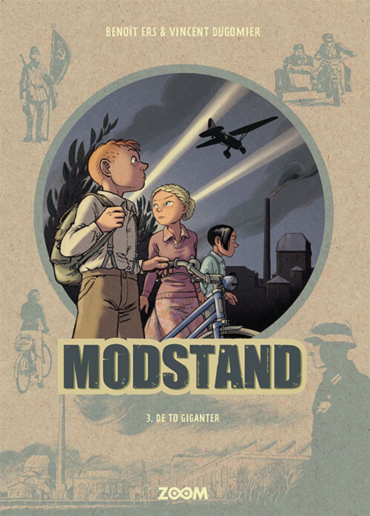 Modstand 3: De To Giganter - Benoít Ers - Tegneserie