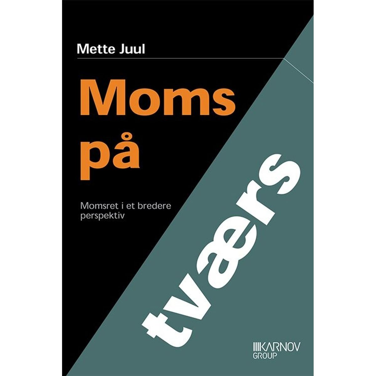 Moms På Tværs - Mette Juul - Bog