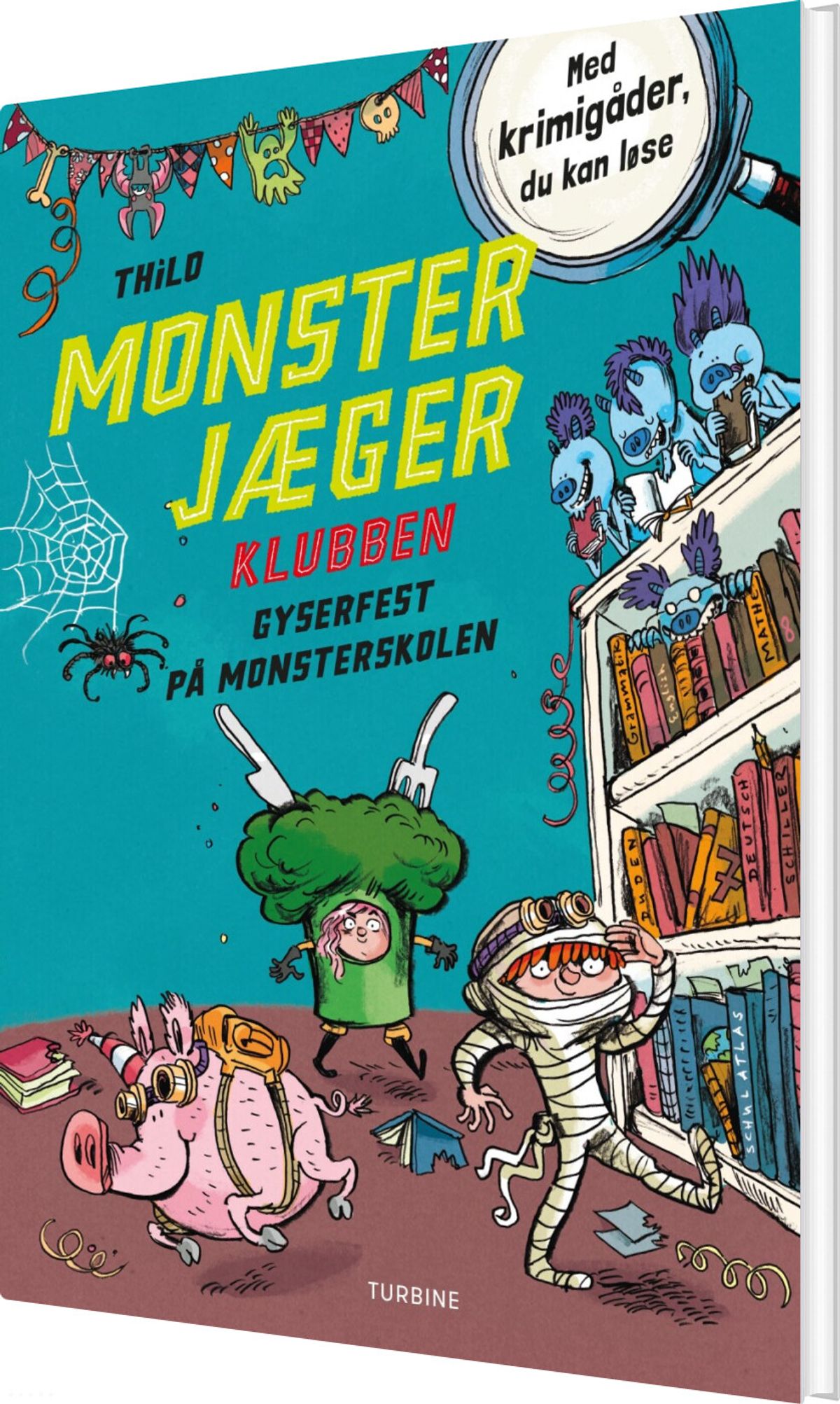 Monsterjægerklubben. Gyserfest På Monsterskolen - Thilo - Bog