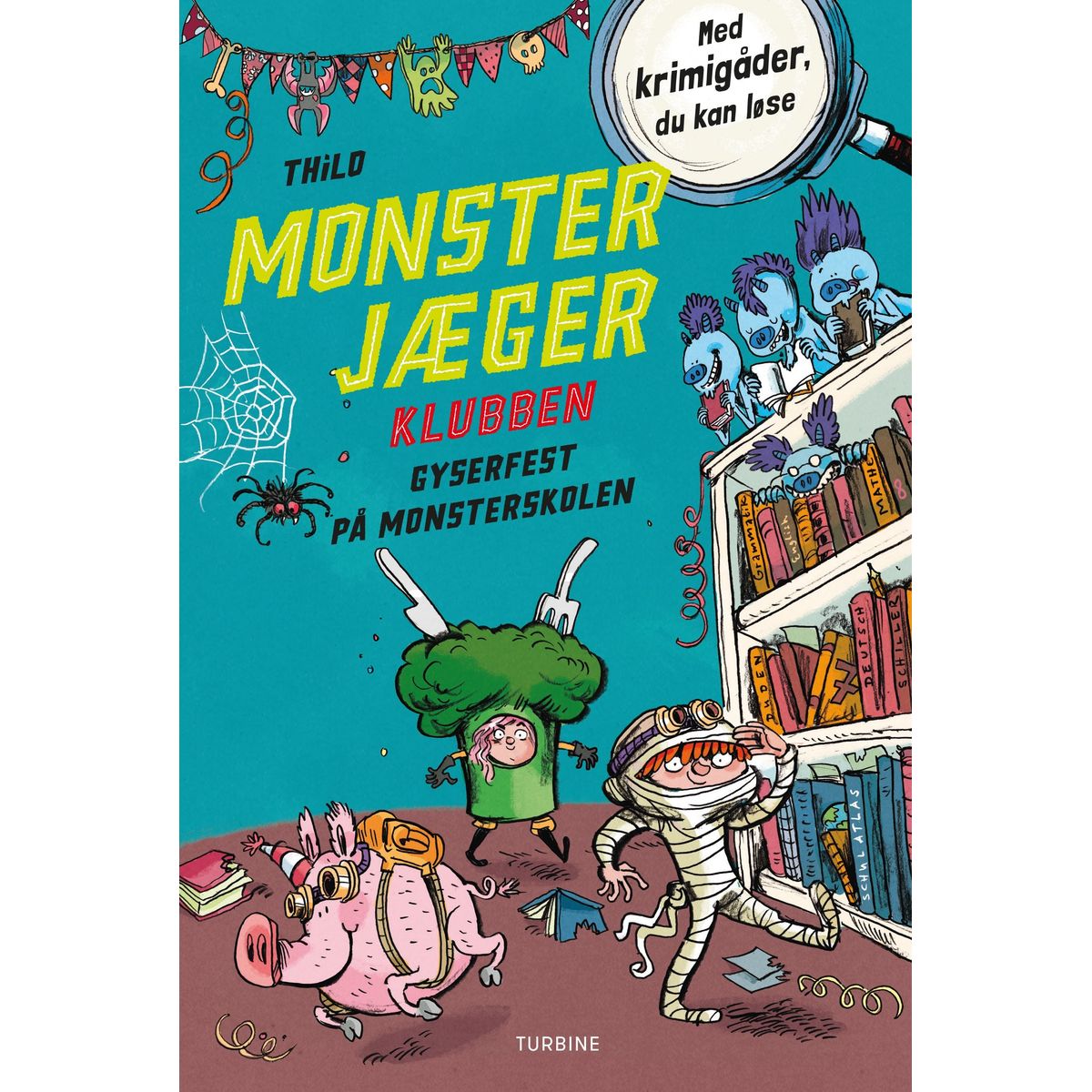 Monsterjægerklubben. Gyserfest på monsterskolen