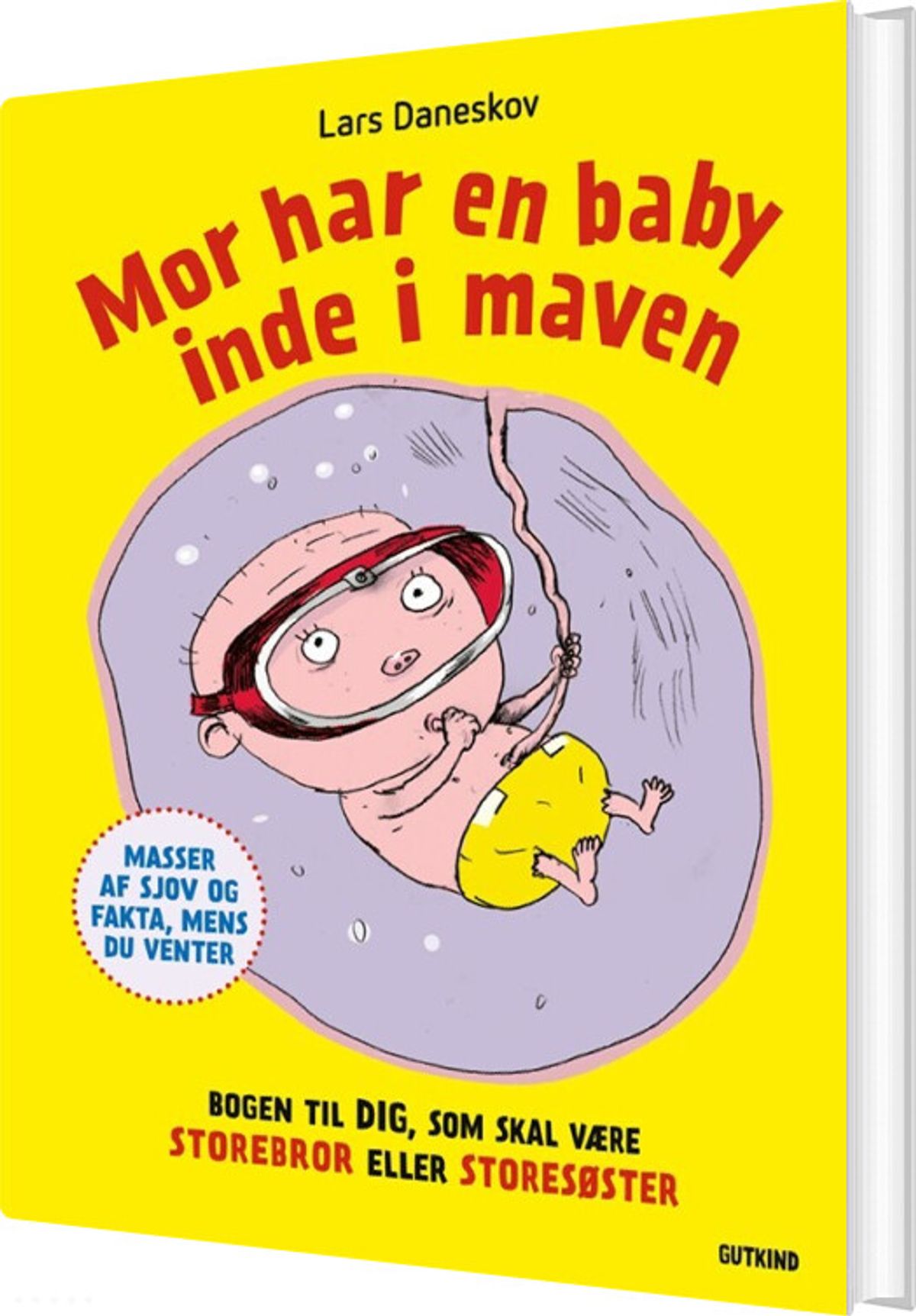 Mor Har En Baby Inde I Maven - Lars Daneskov - Bog