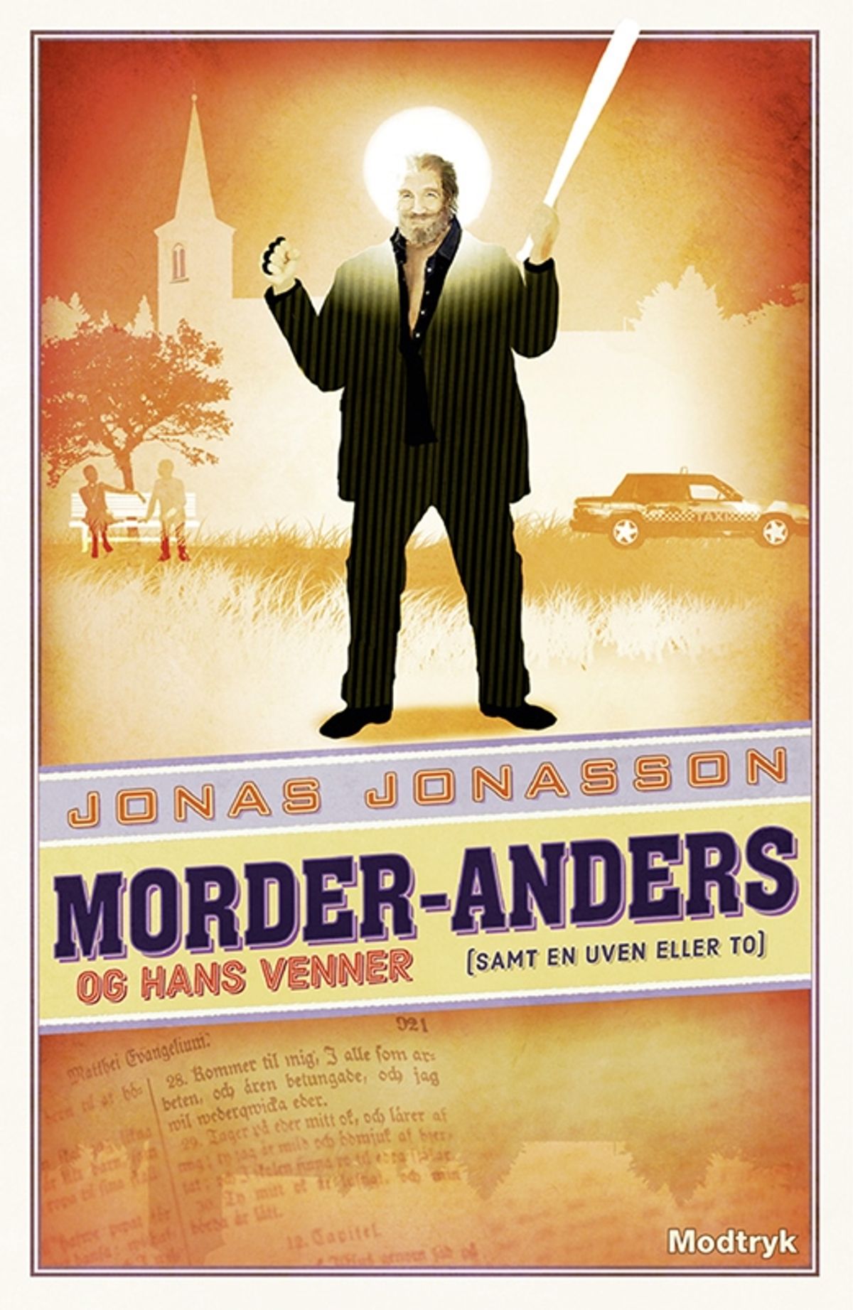 Morder-Anders og hans venner (samt en uven eller to)