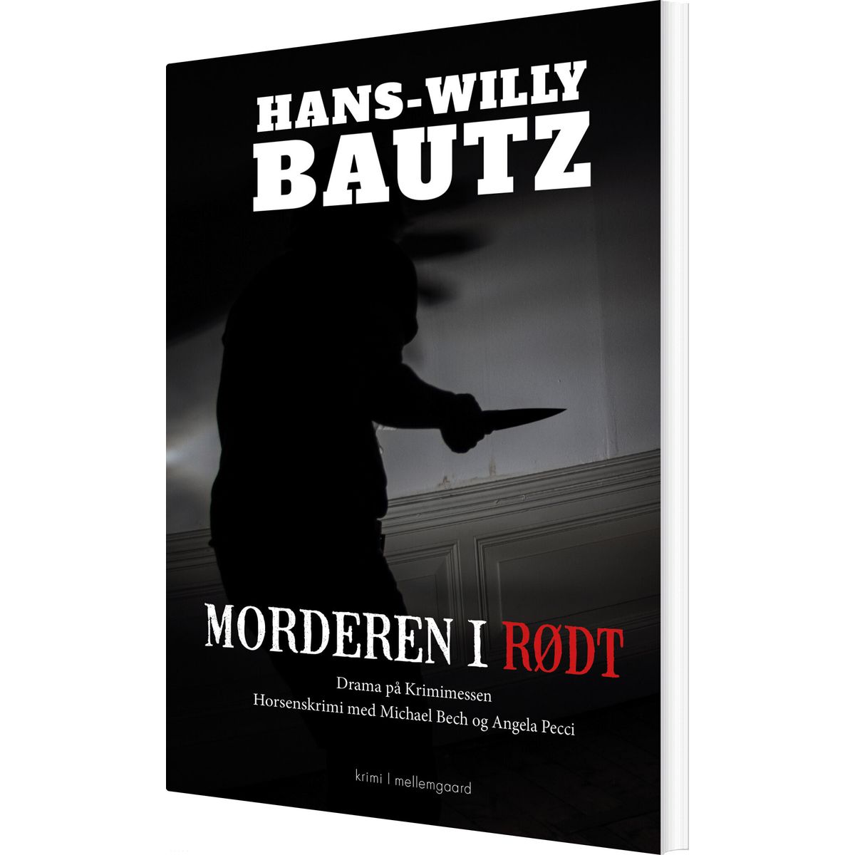 Morderen I Rødt - Hans-willy Bautz - Bog