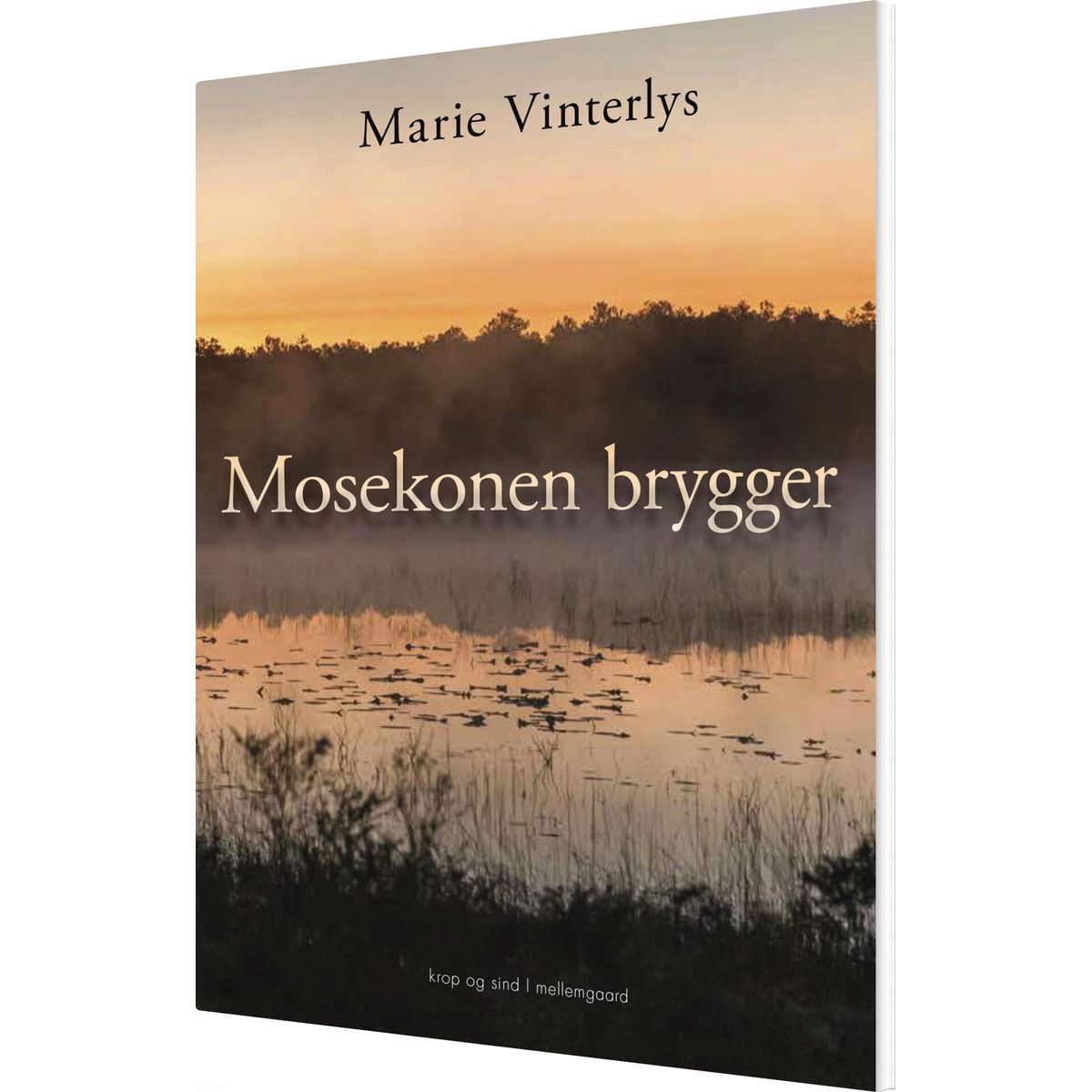 Mosekonen Brygger - Marie Vinterlys - Bog