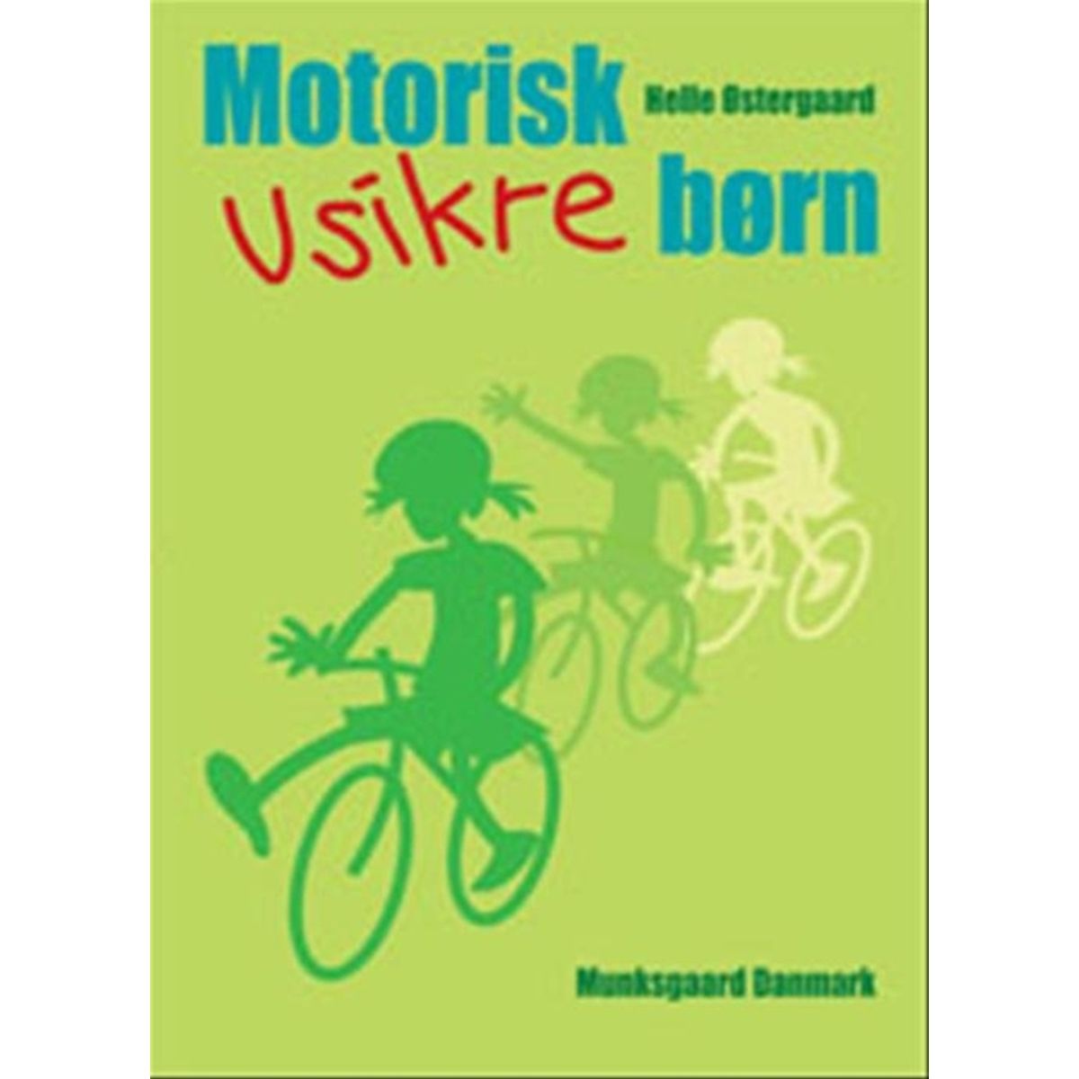 Motorisk usikre børn