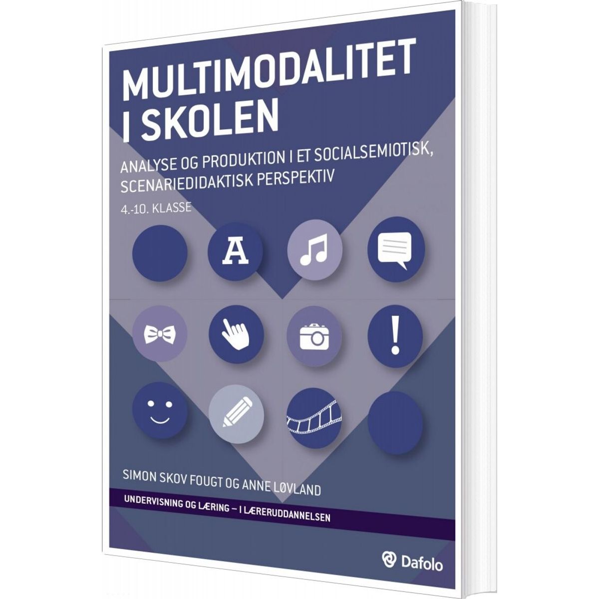 Multimodalitet I Skolen - Simon Skov Fougt - Bog