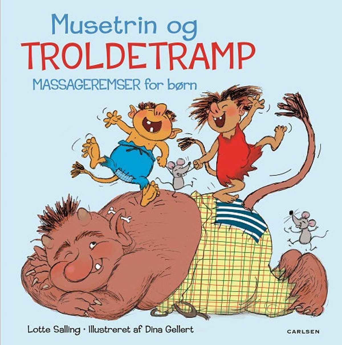 Musetrin & troldetramp - Massageremser for børn