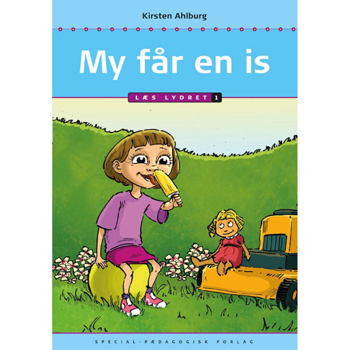 My Får En Is - Læs Lydret 1 - Kirsten Ahlburg - Bog