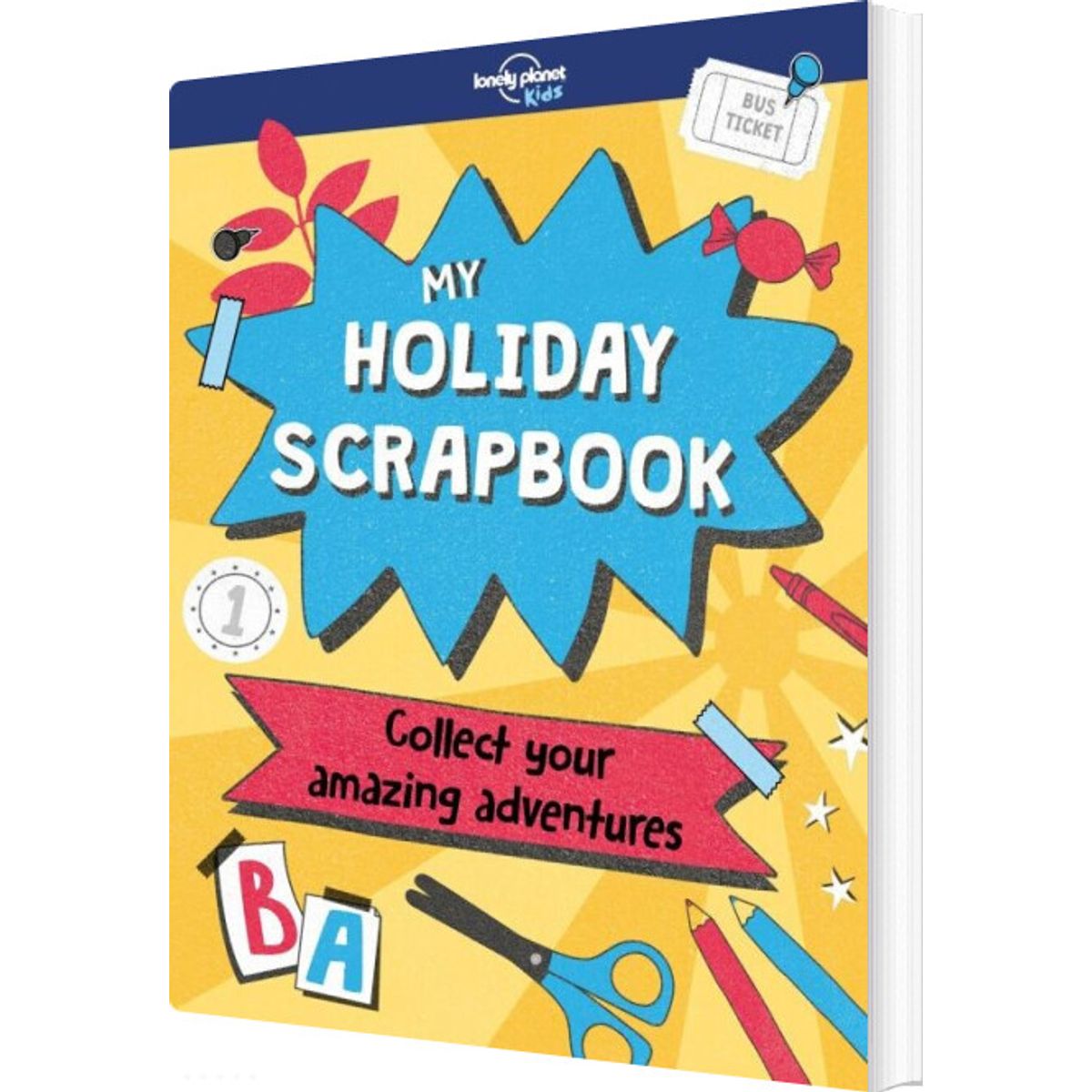 My Holiday Scrapbook: Collect Your Amazing Adventures - Lonely Planet - English Book