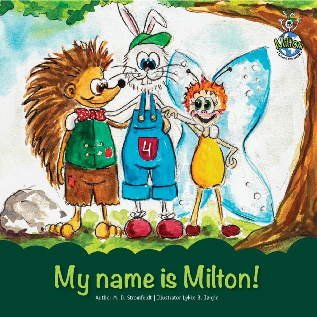 My Name Is Milton! - M. D. Stromfeldt - English Book