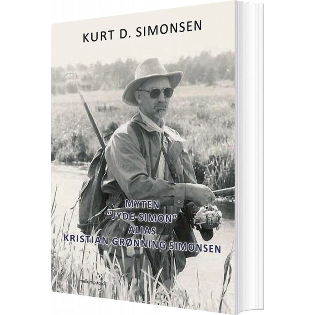 Myten "jyde-simon" Alias Kristian Grønning Simonsen - Kurt D. Simonsen - Bog