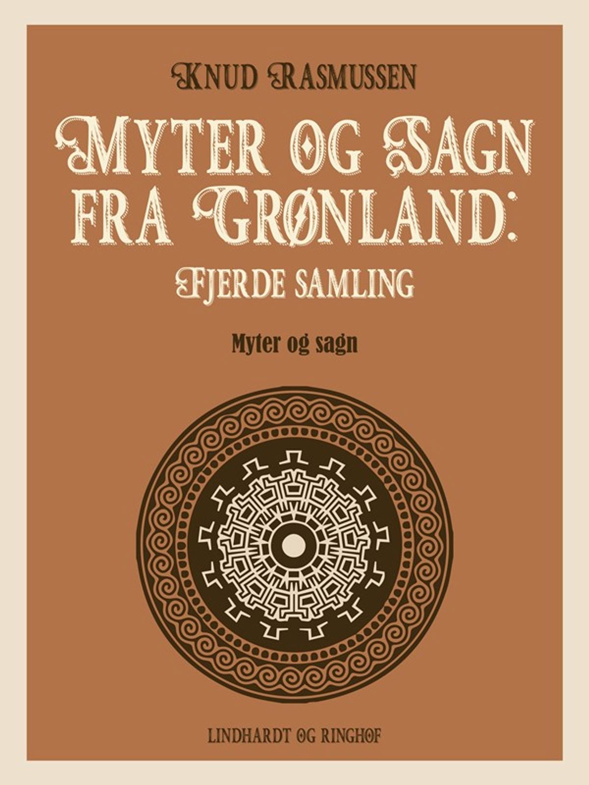 Myter og Sagn fra Grønland: Fjerde samling