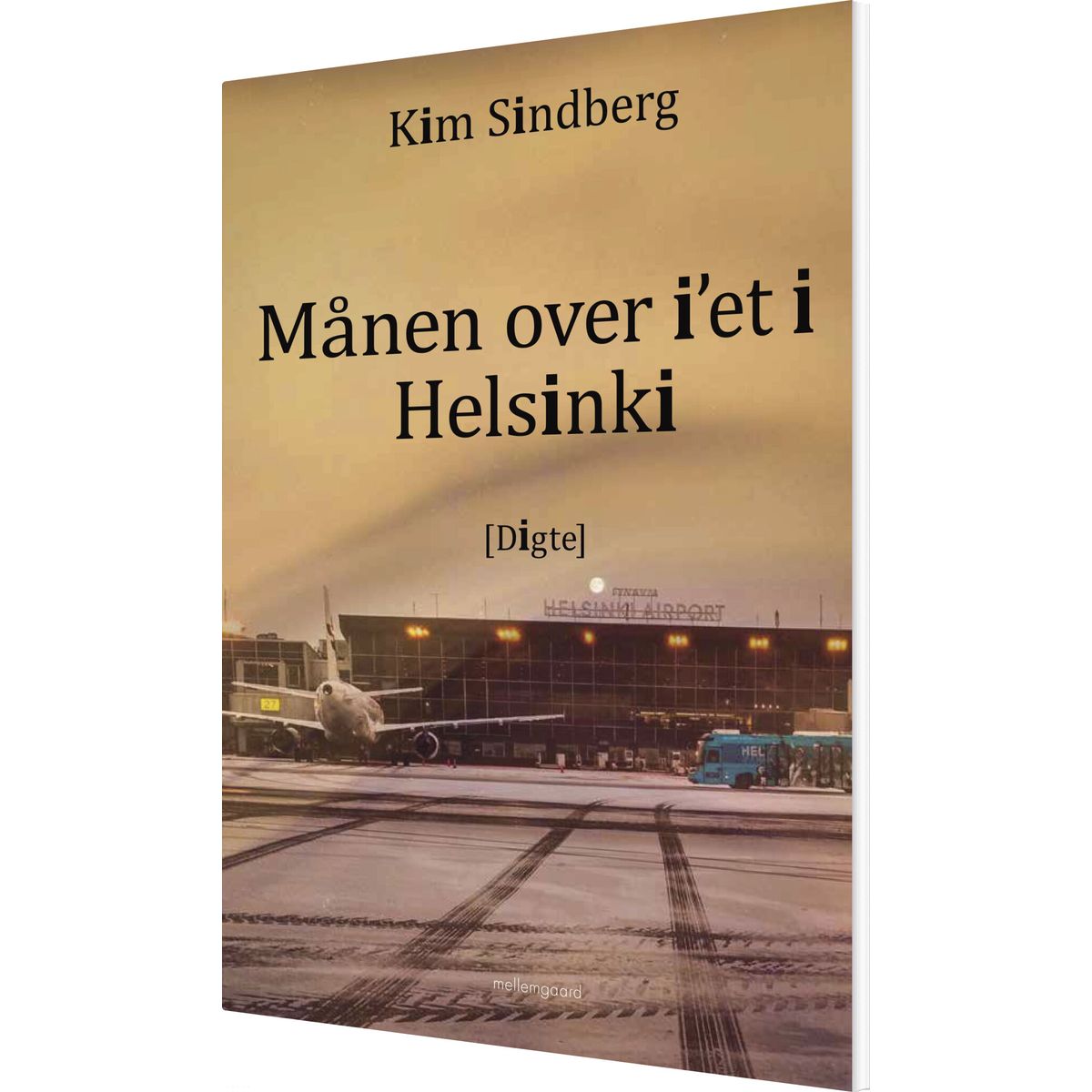 Månen Over I'et I Helsinki - Kim Sindberg - Bog