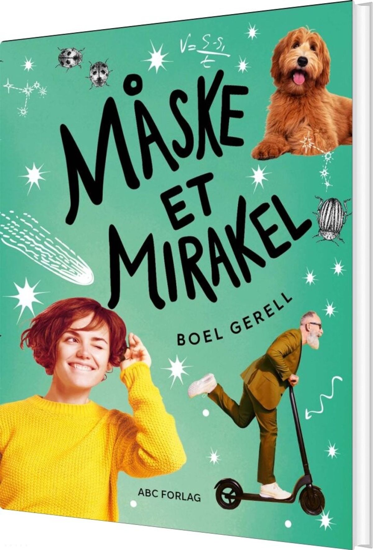 Måske Et Mirakel - Boel Gerell - Bog