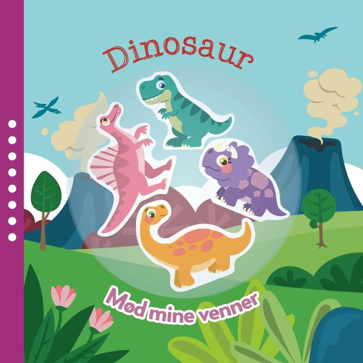 Mød mine venner - Dinosaurer