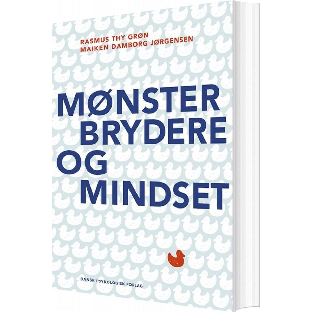 Mønsterbrydere Og Mindset - Rasmus Thy Grøn - Bog