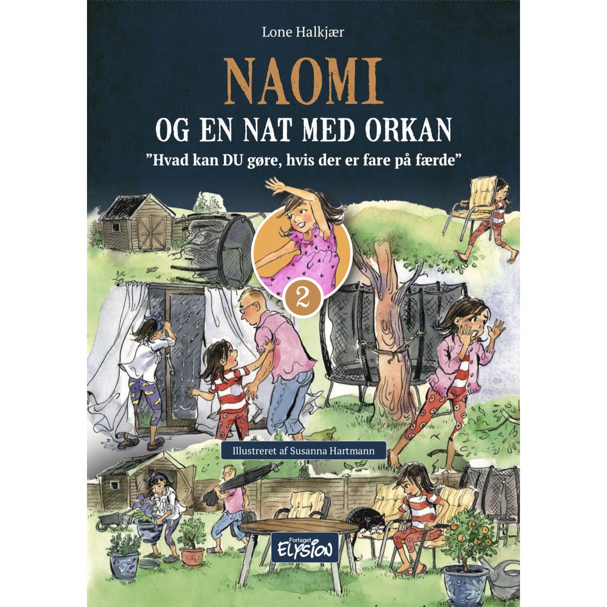 Naomi Og En Nat Med Orkan - Lone Halkjær - Bog