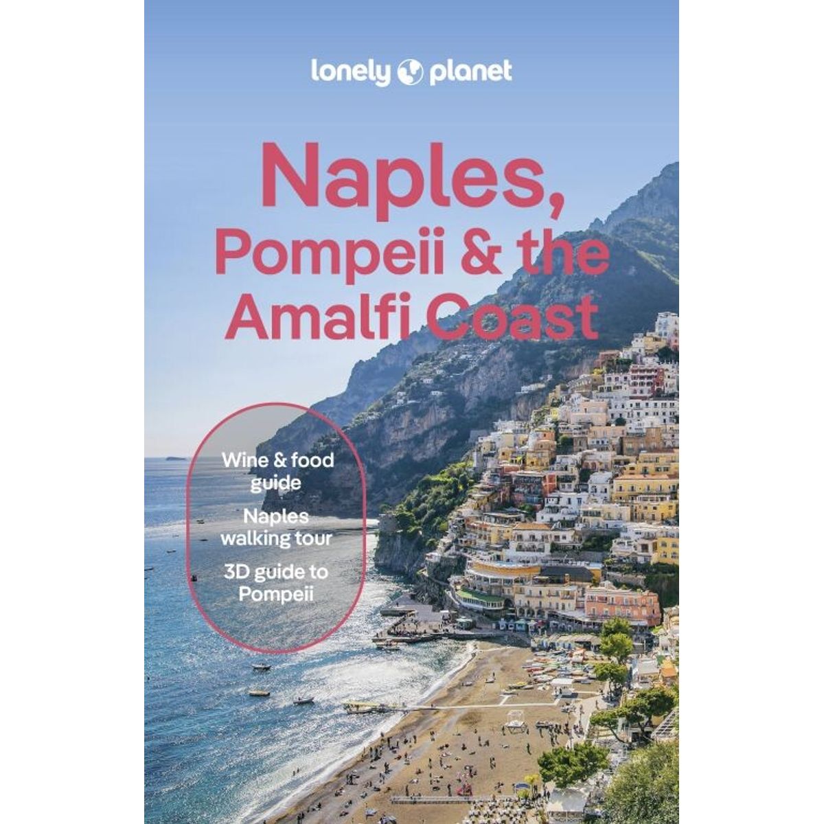 Naples, Pompeii & The Amalfi Coast, Lonely Planet - Lonely Planet - English Book