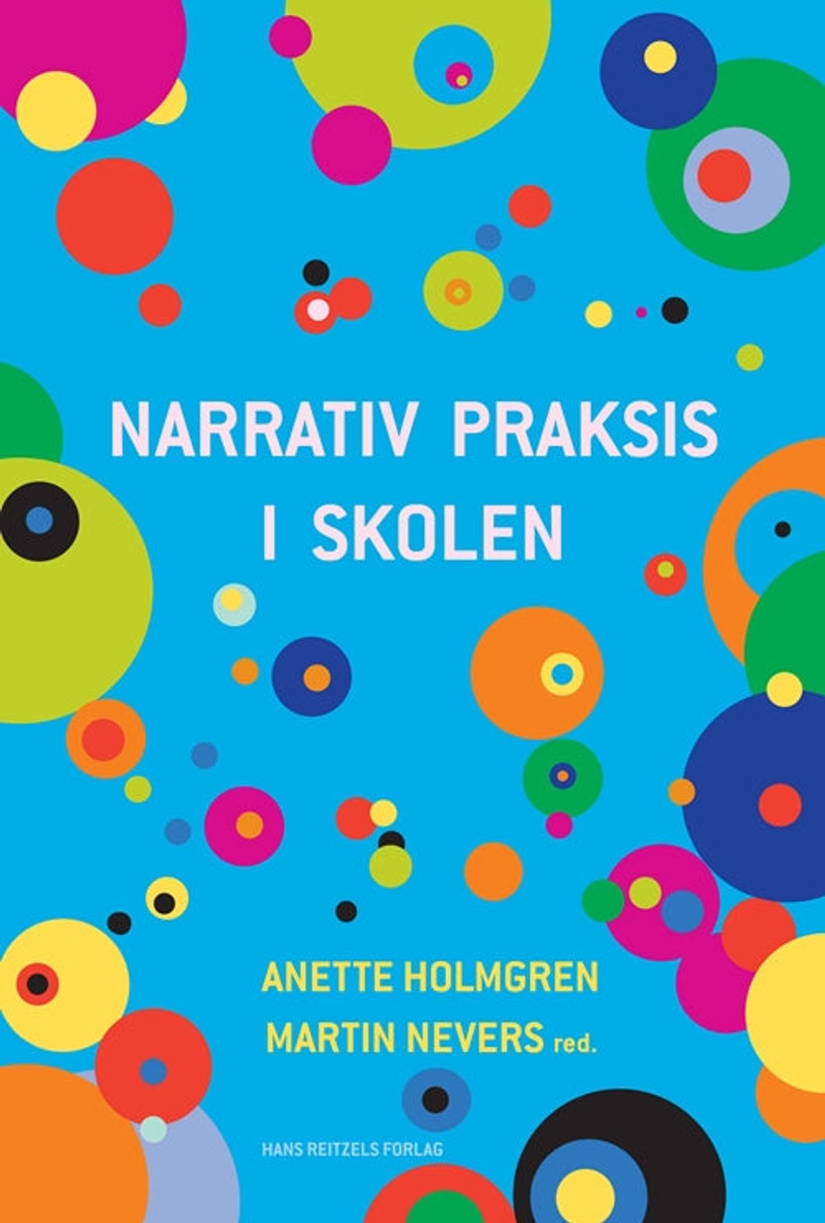 Narrativ praksis i skolen