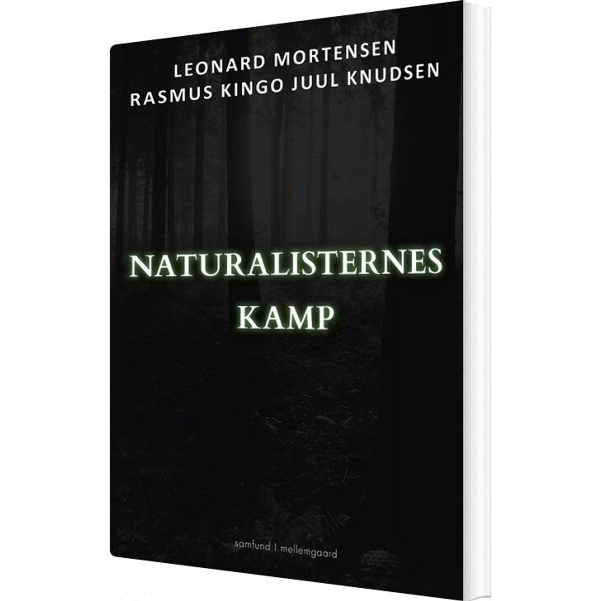 Naturalisternes Kamp - Leonard Mortensen - Bog