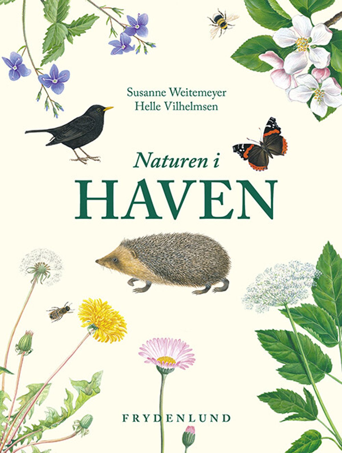 Naturen I Haven - Susanne Weitemeyer - Bog