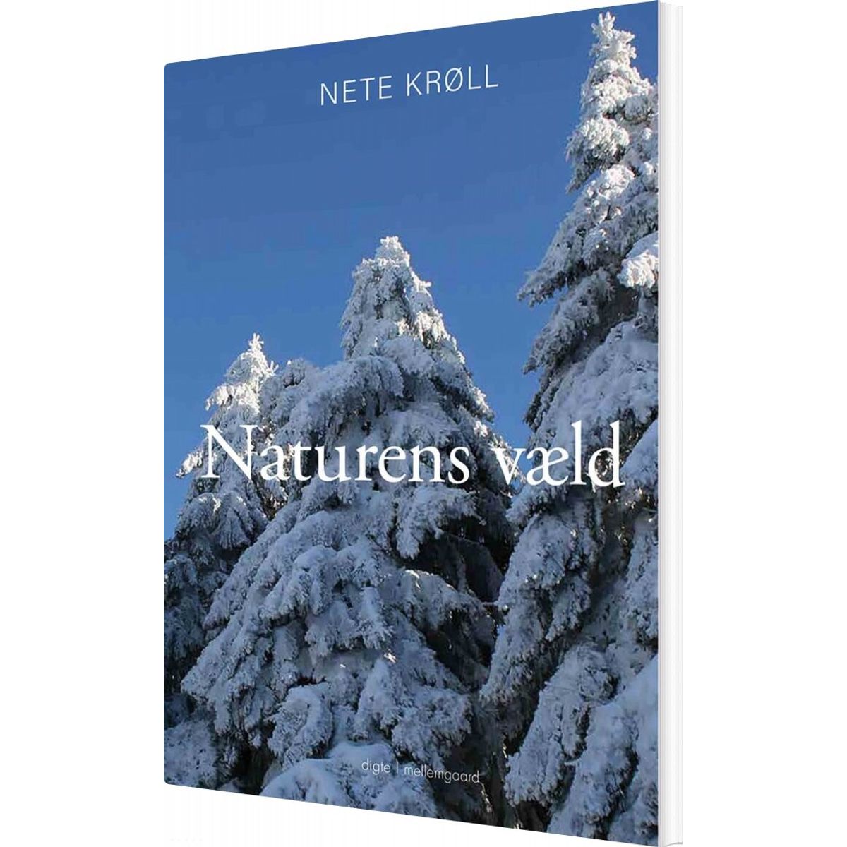 Naturens Væld - Nete Krøll - Bog