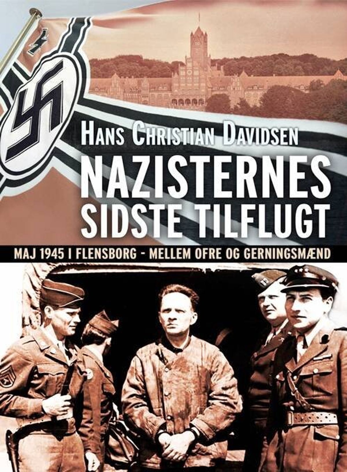 Nazisternes Sidste Tilflugt - Hans Christian Davidsen - Bog