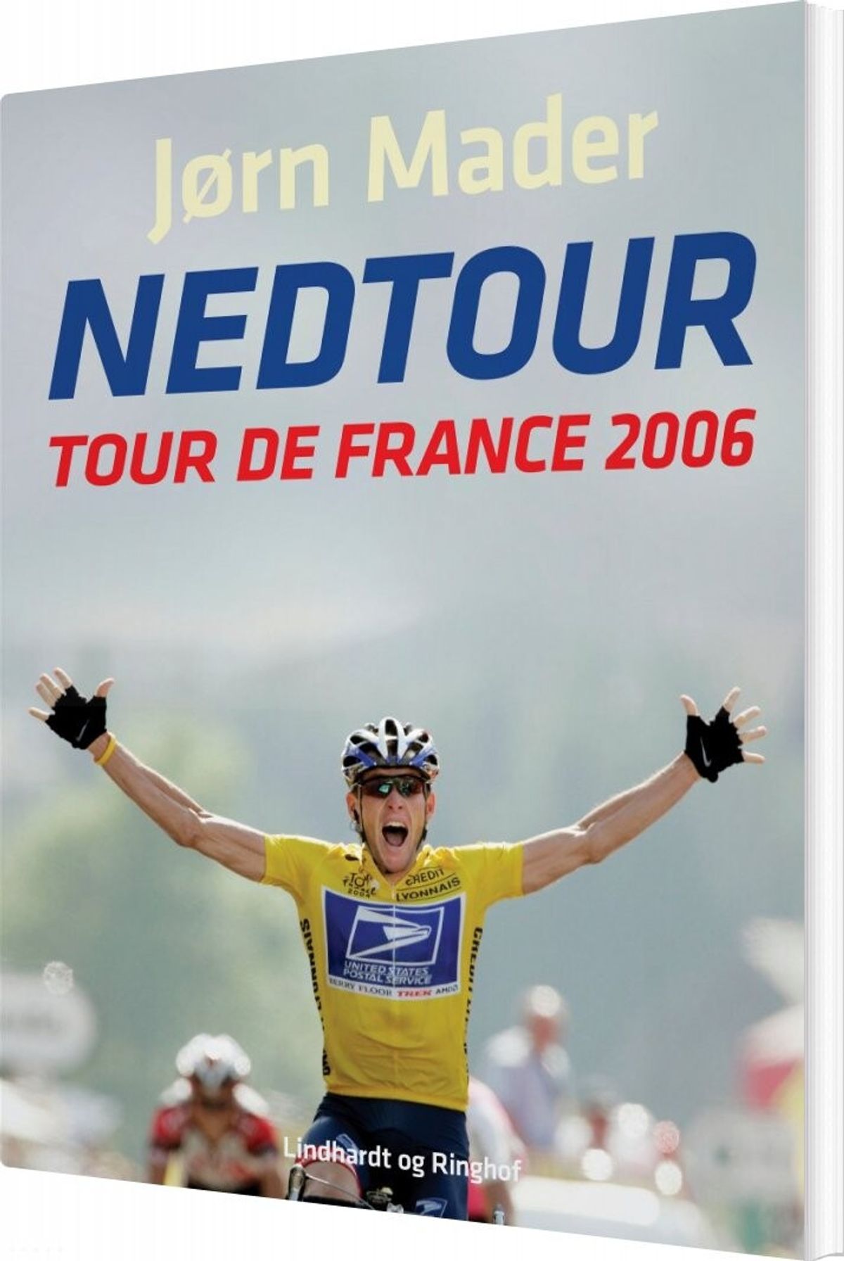 Nedtour: Tour De France 2006 - Jørn Mader - Bog