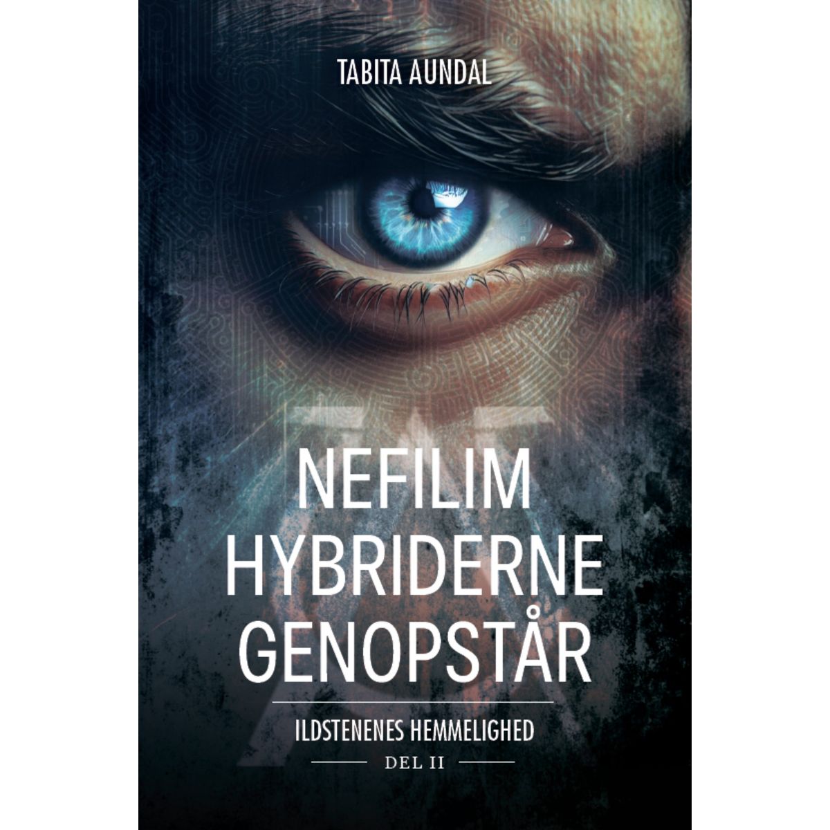 Nefilim-hybriderne genopstår