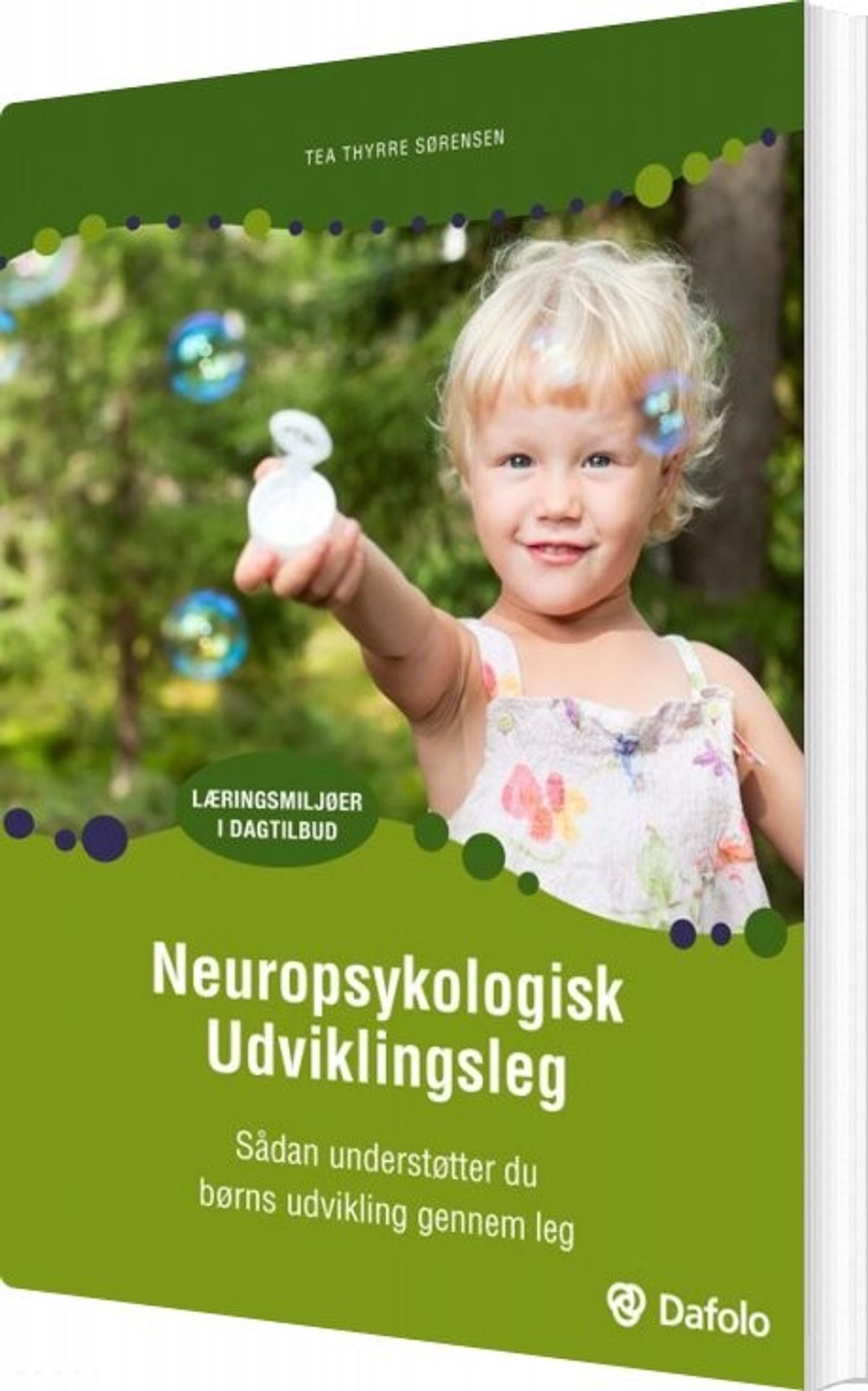 Neuropsykologisk Udviklingsleg - Tea Thyrre Sørensen - Bog