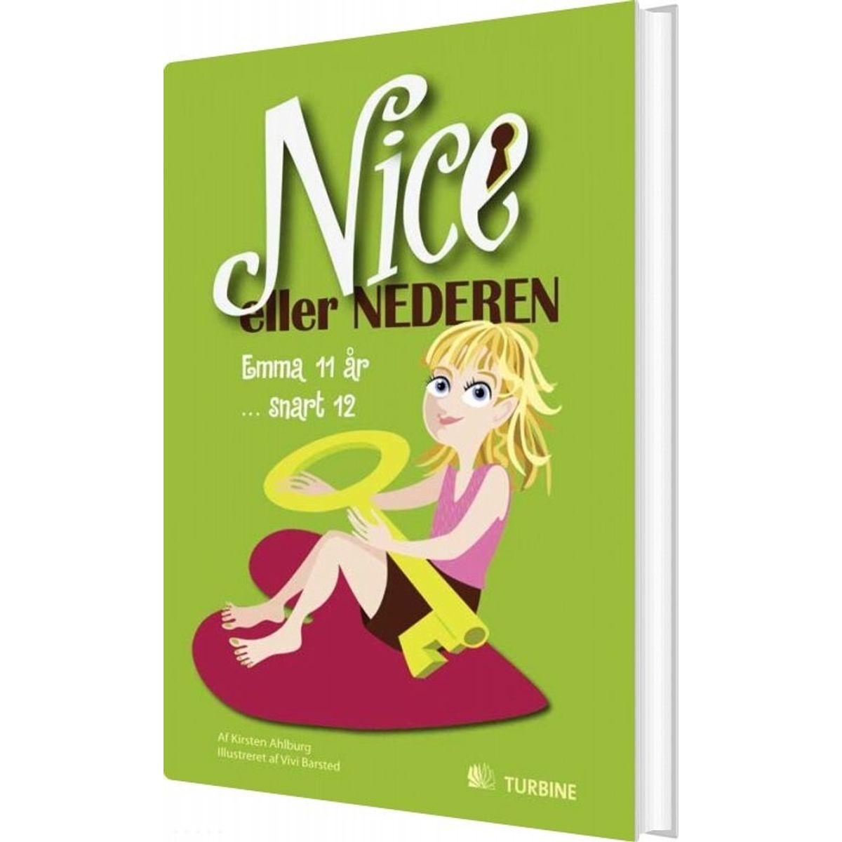 Nice Eller Nederen - Kirsten Ahlburg - Bog