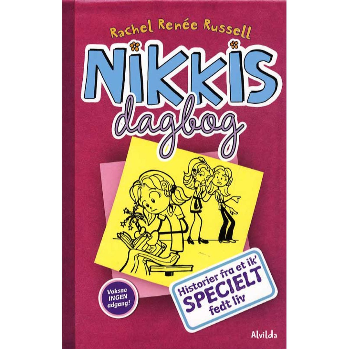 Nikkis dagbog 1: Historier fra et ik' specielt fedt liv