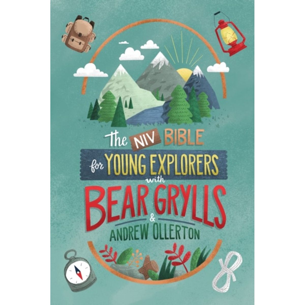 NIV Bible for Young Explorers with Bear Grylls and Andrew Ollerton