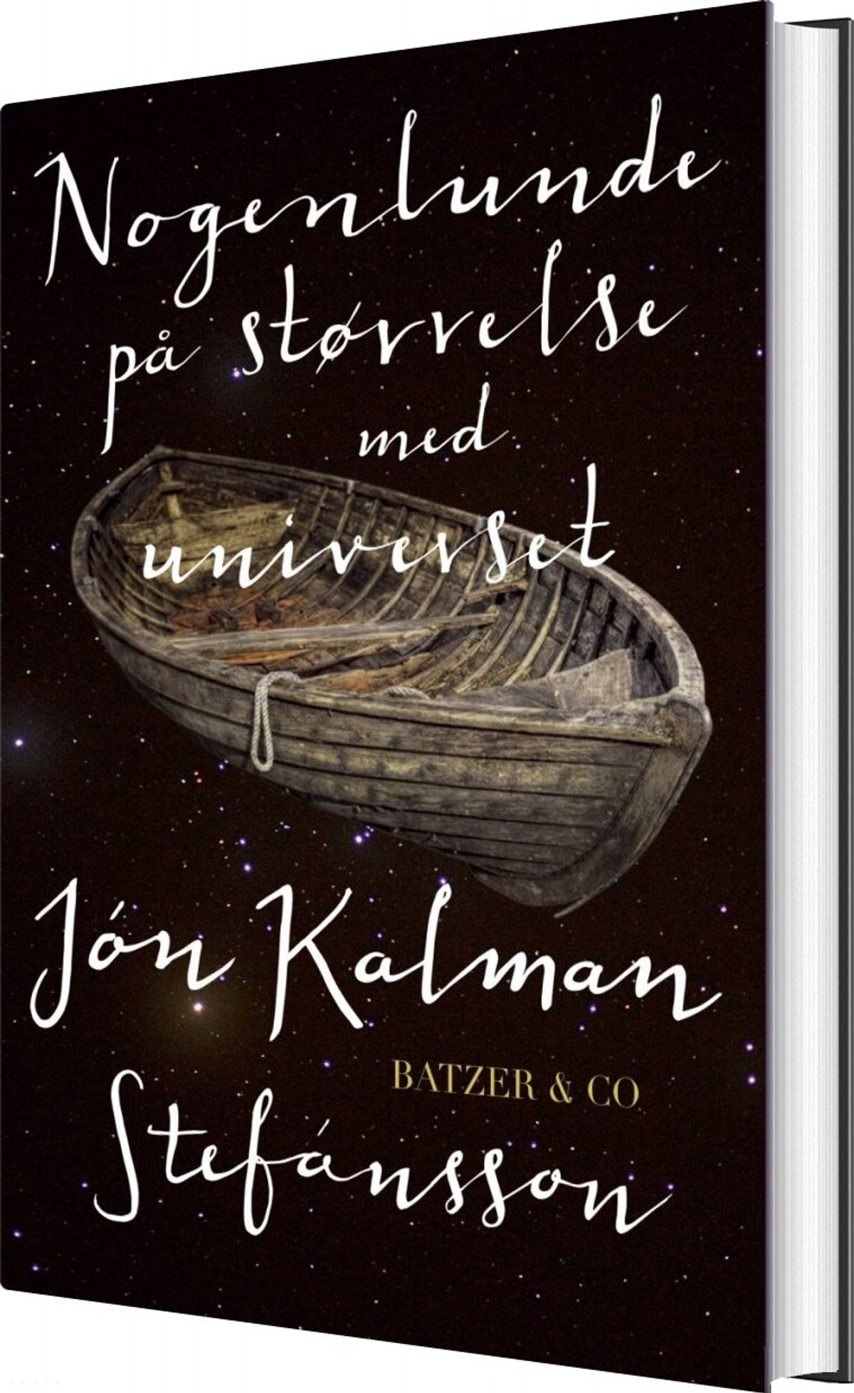 Nogenlunde På Størrelse Med Universet - Jón Kalman Stefánsson - Bog